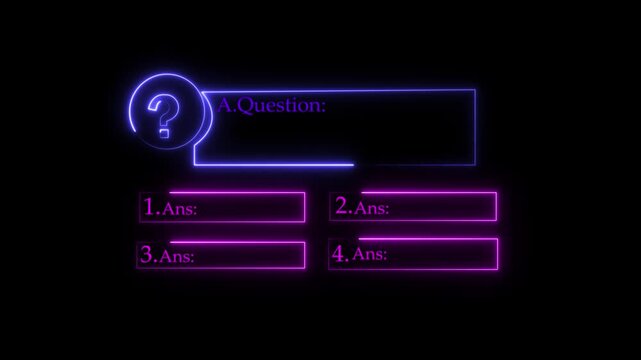 Quiz Neon Line Animation with option selection on black background Quiz Animation template, question and test menu choice quiz show question and answers with option.