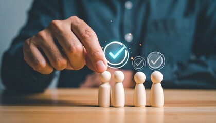 Business selection scene with glowing checkmark above chosen wooden figure, symbolizing approval and recruitment.
