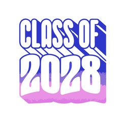 Class of 2028 blue and pink wavy text on white graduation