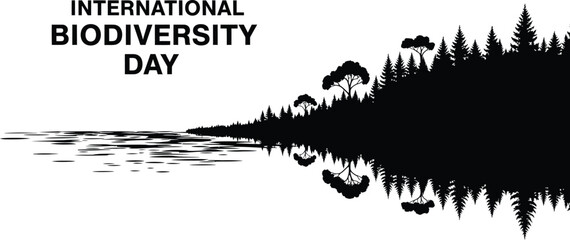 International biodiversity day with forest and water reflection in black and white
