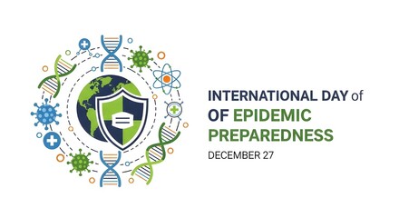 World epidemic awareness concept with DNA, virus, and earth shield for global health initiatives and pandemic preparedness for December 27th