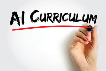 AI Curriculum text handwritten with marker, artificial intelligence study program design concept for schools, universities, and digital education systems