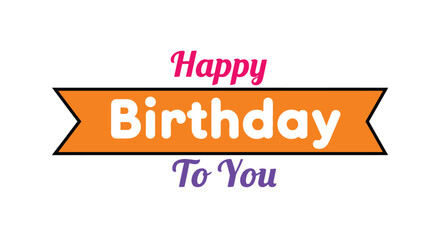 Happy birthday card banner celebration party greeting design vector