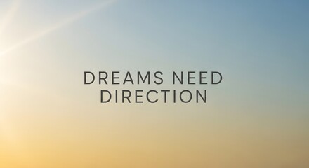 Inspirational quote on a serene sky background emphasizing the importance of having clear goals for achieving dreams