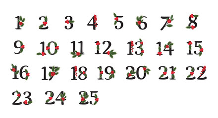 Winter botanical advent calendar numbers 1 to 25 with holly leaves and red berries, festive serif typography, vector design