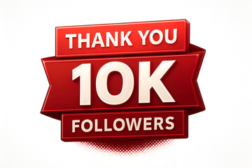 thank you 10k followers red ribbon banner design social media achievement celebration community milestone marketing