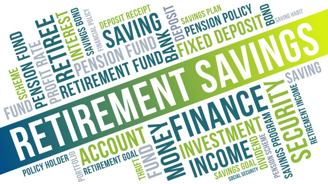 Comprehensive Word Cloud Illustrating Key Concepts of Retirement Savings, Financial Security, and Investment Planning