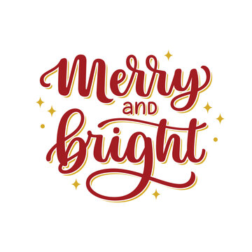 Merry and bright phrase hand lettering in red and gold colors with stars and sparks