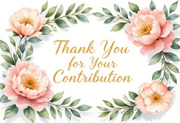Elegant floral design featuring soft peach flowers and green leaves surrounding a thank you