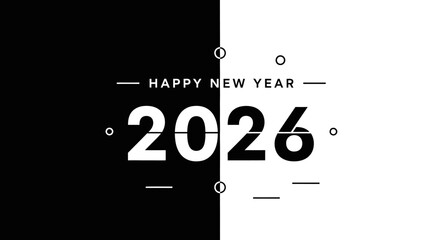 Happy New Year 2026 graphic with a black and white background divided vertically in the middle.