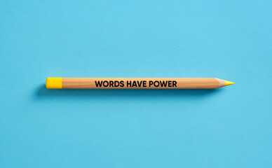 Words have power: motivational message on a yellow pencil promoting effective communication and mindful language