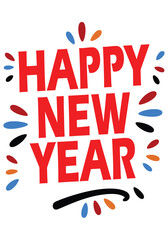 Happy new year greeting card illustration with vibrant colorful celebration elements