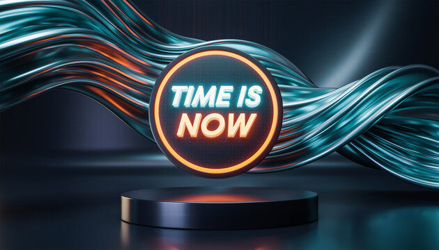 Time Is Now Neon Sign on Stage with Abstract Background