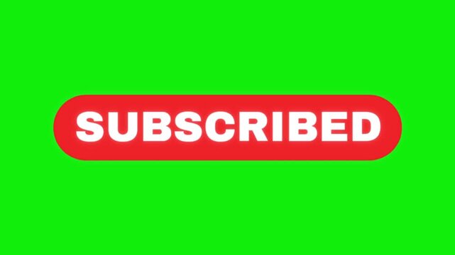 Subscribed button simplr animation in 4K on green screen background