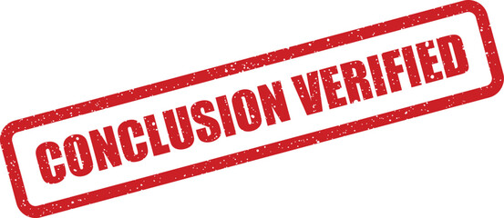Red grunge rubber stamp prominently features Conclusion Verified text against a bright white background