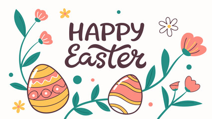Happy easter text with decorated eggs and flowers in a festive and colorful design for the holiday season