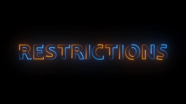 Restrictions neon text animation on dark background.