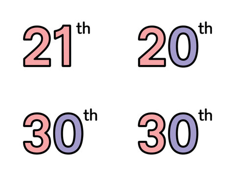 The numbers twenty-first, twentieth, and thirtieth are displayed in different color combinations.