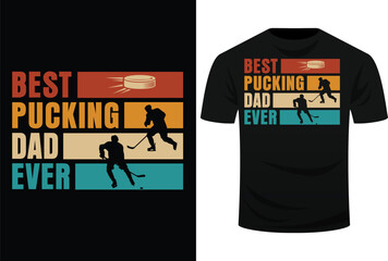 Best Pucking Dad Ever Hockey Dad Svg Design