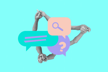 Creative artwork template sketch image 3D collage of six hand hold together message conversation speech cloud question research zoom glass
