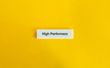 High Performers Banner on Yellow Background