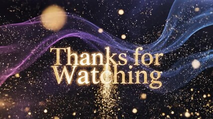 Abstract digital animated text thanks for watching with smoke trails