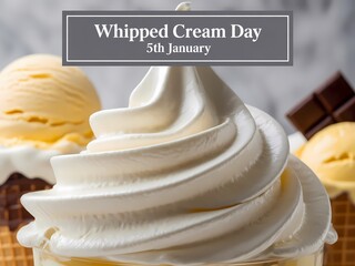 Celebrate whipped cream day on january 5th with delicious ice cream cones and chocolate