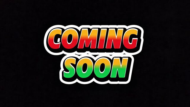 Coming Soon Text Overlay Design with Bold Colors on Black Background
