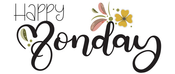Hello MONDAY. Monday day of the week with flowers and leaves. Illustration (Monday)