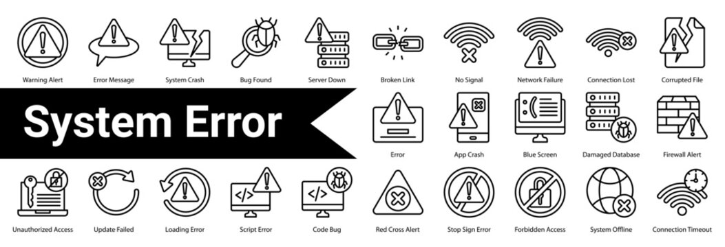 System Error  icon sheet and collection containing: warning alert, error message, system crash, bug found, server down, broken link, no signal, network failure, connection lost