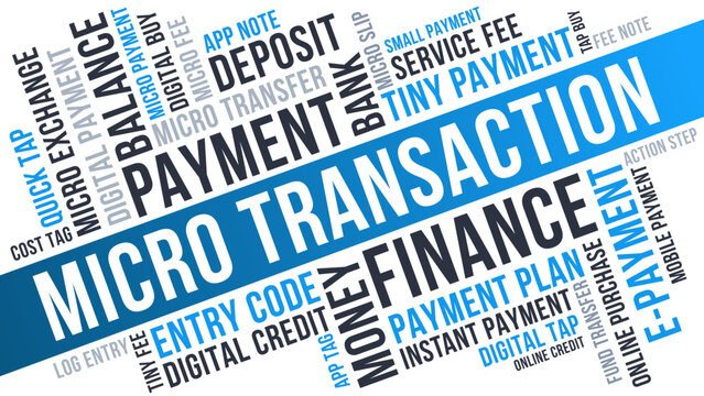 Micro Transaction Word Cloud, Digital Finance tiny payment and small transfer terms