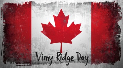 Distressed canadian flag with vimy ridge day text