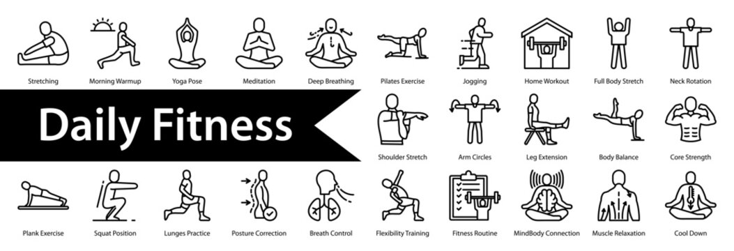 Daily Fitness icon sheet  and collection containing: stretching, morning warmup, yoga pose, meditation, deep breathing, pilates exercise, jogging, home workout, full body stretch