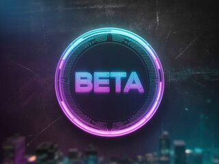 A neon "BETA" logo glows against a dark background, featuring circular lines and vibrant colors, suggesting a modern, tech-inspired aesthetic.