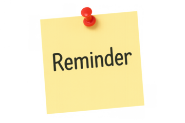 Yellow sticky note reading reminder attached to a surface with a red thumbtack, transparent background