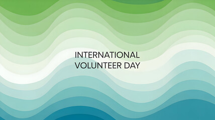 Celebrate International Volunteer Day with this inspiring green and blue wave design