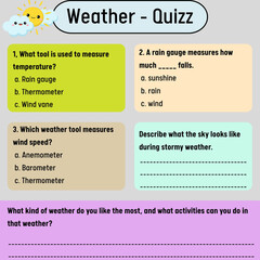 Weather Quiz Explore Tools, Measurements, and Descriptions of Atmospheric Phenomena 28