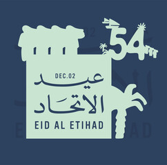 Eid Al Etihad - Union Day of UAE. National Day of 54 Years Anniversary. (Translate of Arabic Text: Arabic Translate: Sustainability, The Emirates). Vector Illustration.