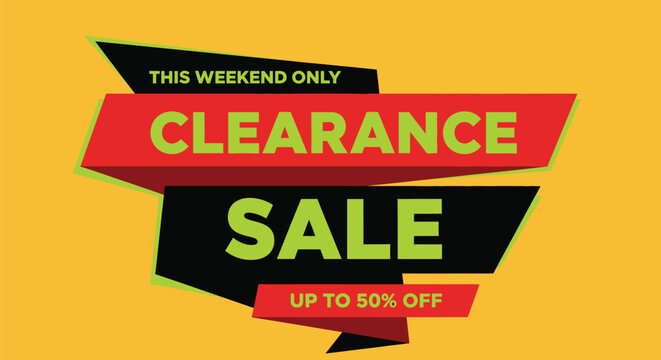 Huge clearance sale this weekend only up to 50% off!