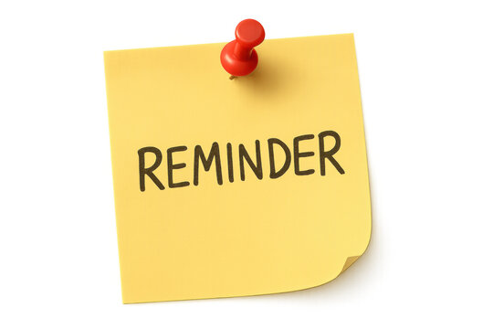 Yellow sticky note with reminder text pinned by a red thumbtack, communicating memory and urgent message, transparent background