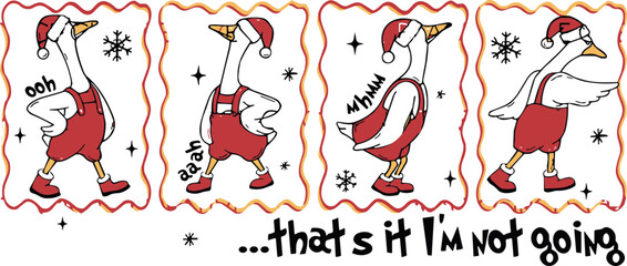 That’s It, I’m Not Going Svg, Christmas Goose Svg, Merry Goosemas Svg, Just a Merry Goose Svg, Santa Goose Svg, Funny Holiday Goose svg