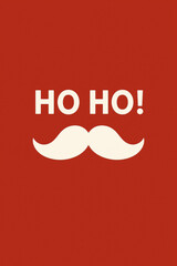 Bold minimalist holiday greeting with HO HO text and a simple white mustache icon on a red background creating a playful festive Christmas design