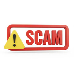 3d scam warning sign isolated on transparent background