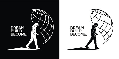 Silhouette of a person walking towards a globe with the words dream, build, become, representing aspiration and progress