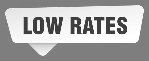low rates sign. low rates white sticker isolated on gray background