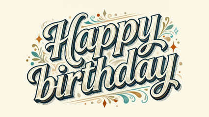Creative art word "happy birthday", font design, hand-drawn vector illustration