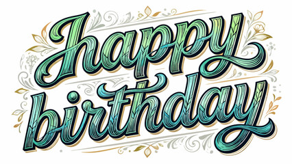 Creative art word "happy birthday", font design, hand-drawn vector illustration