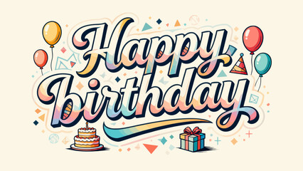 Creative art word "happy birthday", font design, hand-drawn vector illustration