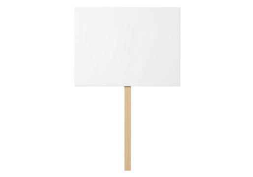 Blank White Rectangular Protest Sign on Wooden Stick – Isolated on transparent background, PNG