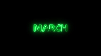 Green Neon M A R C H Text Animation Glowing Effect on Black Background Dynamic Motion Graphic March